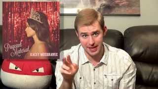 Kacey Musgraves  Pageant Material  Album Review [upl. by Bebe]