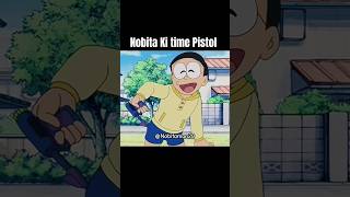 Nobita Ki time Pistol [upl. by Rosel]