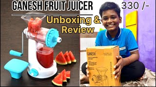 Manual or Handle Juicer review  Ganesh fruit amp vegetable juicer unboxing  Good quality cheap price [upl. by Madelon]