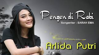 Arlida Putri  Pengen Di Rabi Official Music Video [upl. by Fidela]