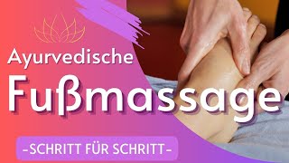 Fußmassage Blockaden lösen Ayurvedische Anleitung mit Sabine Steenbuck  Yoga Vidya [upl. by Pengelly]