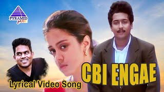 CBI Engae Lyrical Video Song  Poovellam Kettuppar Movie Songs  Suriya  Jyothika  Yuvan Hits [upl. by Norrabal700]