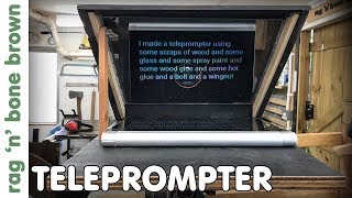 Making A Teleprompter  Autocue [upl. by Yttiy]