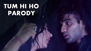 Tum Hi Ho Song Parody  Aashiqui 2  Shudh Desi Gaane  Salil Jamdar [upl. by Julienne]