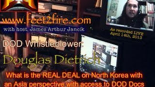 Feet to the Fire Douglas Dietrich on North Korea [upl. by Blaze971]