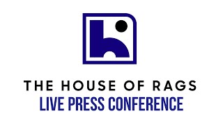 The House of Rags  Press conference [upl. by Assereht]