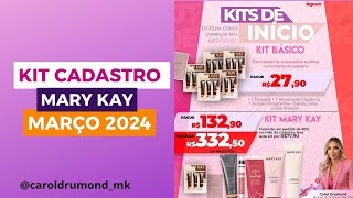 KIT CADASTRO MARY KAY MARÇO 2024 [upl. by Georgeanne448]