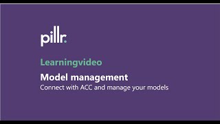 Modelbeheer ACC koppelen en modellen beheren  Pillr learningvideos [upl. by Snider650]