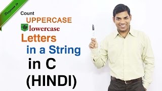 Program to Count Uppercase and Lowercase Letters in a String in C HINDI [upl. by Timothy]