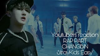 Youtubers React to CHANGBIN RAP  Stray Kids quotEasyquot [upl. by Avot760]