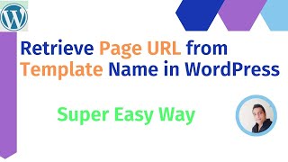 How To Get URL From Template Name In WordPress  Theme Setup 14 wordpress wordpresstheme [upl. by Wenz913]