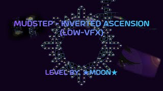 ADOFAI Custom 34 Mudstep  Inverted Ascension lowvfx  오랜만입니다 [upl. by Oilasor454]