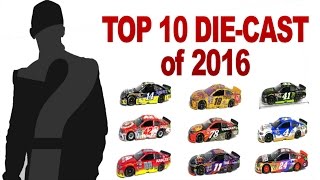 Top 10 NASCAR DieCast of 2016 [upl. by Ultan]