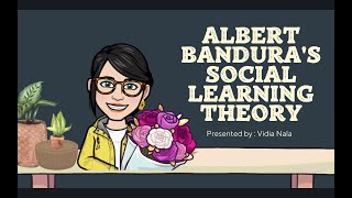 Albert Banduras Social Learning Theory [upl. by Brass997]