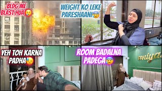 Bldg Me Hua Blast😳  Bedroom Me Kuch Problem Hai 😰 Weight Ko Leke Hui Pareshaani😅 Sufiyan and Nida [upl. by Terrie]