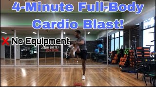 4Minute FullBody Cardio Blast [upl. by Alejoa]