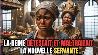 La reine maltraitait la servante sans savoir qui elle était vraiment  Conte Africain [upl. by Vizzone16]