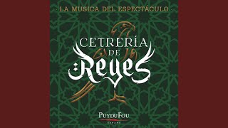 El Serpentario La Música del Espectáculo quotPuy du Fou  Españaquot [upl. by Etteyniv]