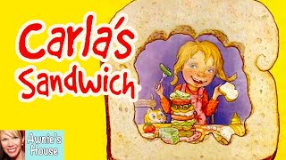 🥪 Kids Book Read Aloud CARLAS SANDWICH by Debbie Herman and Sheila Bailey [upl. by Huff986]