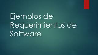 Tipos de Requerimientos de Software [upl. by Enytsirhc]