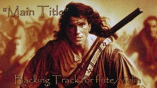 quotMain Titlequot from The Last Of The Mohicans Randy Edelman amp Trevor Jones Backing Track [upl. by Ardua]