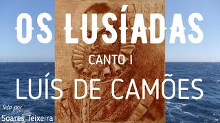 quotOS LUSÍADASquot Canto I Luís de Camões  Soares Teixeira [upl. by Bibby267]