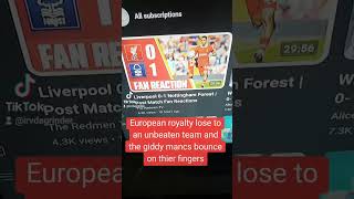 liverpool vs Notts forestEuropean royalty lose [upl. by Amimej]