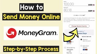 Send International Money MoneyGram Online  MoneyGram International Money Transfer Foreign Transfer [upl. by Sueddaht]