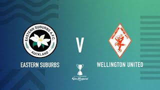 Eastern Suburbs v Wellington United  Kate Sheppard Cup Semi Final 2023 [upl. by Nohsauq]