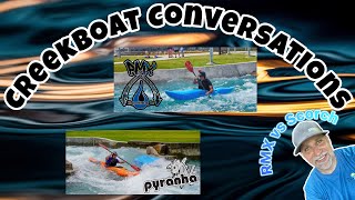 Creekboat Conversations RMX vs Scorch [upl. by Barber]