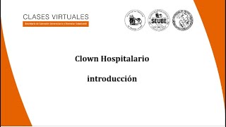 Clown Hospitalario Introducción [upl. by Lidstone]