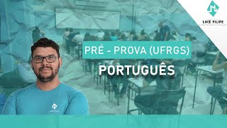 PRÉPROVA  UFRGS  Português [upl. by Laamaj]