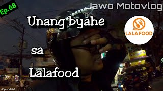 UNANG BYAHE SA LALAFOOD AWIT  Jawo Motovlog [upl. by Chantalle]