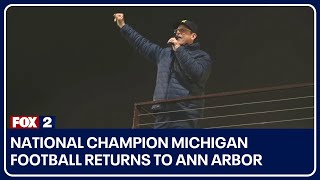 National champion Michigan football returns to Ann Arbor [upl. by Godart]