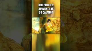 XENOVERSE 2s AMBIENCE IS SO CALMING dragonball xenoverse2 dbxv2 [upl. by Skcirdnek724]