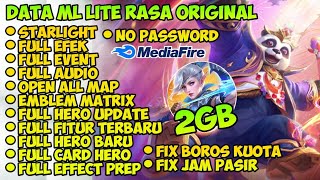 Data ML Lite Full Event 2Gb Terbaru Patch Suyuo  Ml Lite  Cara Mengatasi Lag Mobile legends [upl. by Ohcirej717]