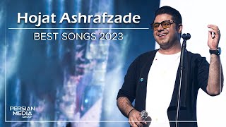 Hojat Ashrafzade  Best Songs 2023  حجت اشرف زاده  میکس بهترین آهنگ ها [upl. by Adieno]