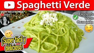 SPAGHETTI VERDE AL POBLANO  VickyRecetaFacil [upl. by Sixele]