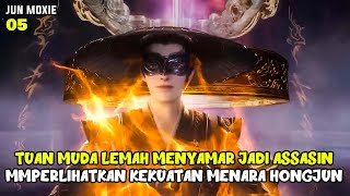 Menyamar Jadi Assasin Menunjukan Kekuatannya  Donghua Otherworldly Evil Monarch Part 5 [upl. by Agni361]