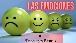 6 EMOCIONES BÁSICAS [upl. by Woermer]