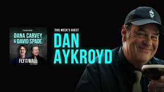 Dan Aykroyd  Full Episode  Fly on the Wall with Dana Carvey and David Spade [upl. by Anawahs]