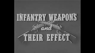 WW2 Infantry Weapons and Their Effects [upl. by Galven]