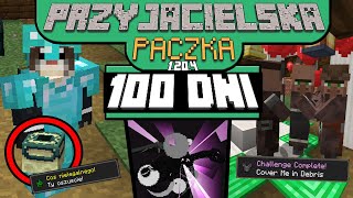 100 DNI na Przyjacielskiej Paczce Modów  Minecraft 1204 [upl. by Heng132]