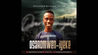 OSAYANDE ODEMWINGIE NEW HIT SONG ISRAEL OTA TV [upl. by Annaor]