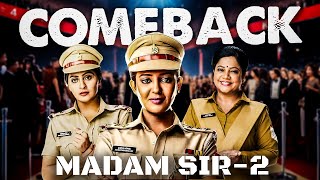 Madam Sir makes a strong comeback with Season 2  Manish Chan [upl. by Ron125]