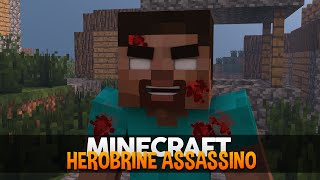 Minecraft O Herobrine Assassino Corações do Herobrine [upl. by Corley]