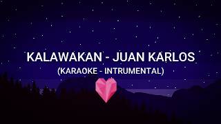 Kalawakan  Juan Karlos Karaoke  Instrumental [upl. by Ahtan]