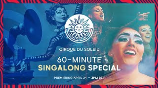 60MINUTE SPECIAL 5  Cirque du Soleil  SINGALONG Alegría LUZIA Mystère and more [upl. by Aniuqahs561]