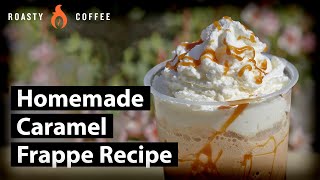 How To Make A Caramel Frappe Homemade Caramel Frappe Recipe [upl. by Brenda889]