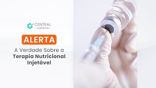 A Verdade Sobre a Terapia Nutricional Injetável [upl. by Odnalref]